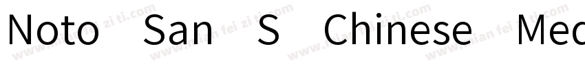 Noto San S Chinese Medium字体转换